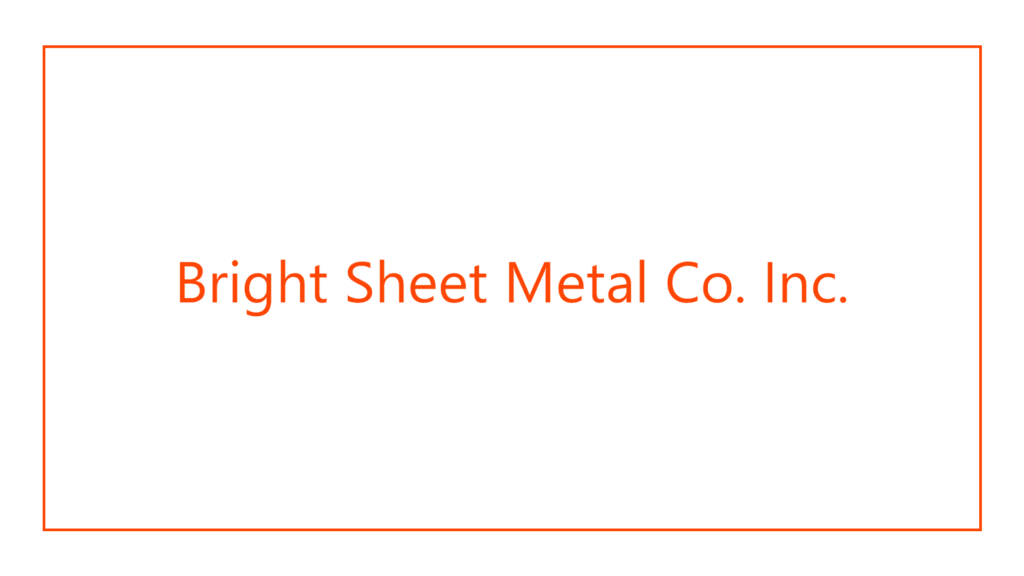 bright-sheet-metal-co-inc