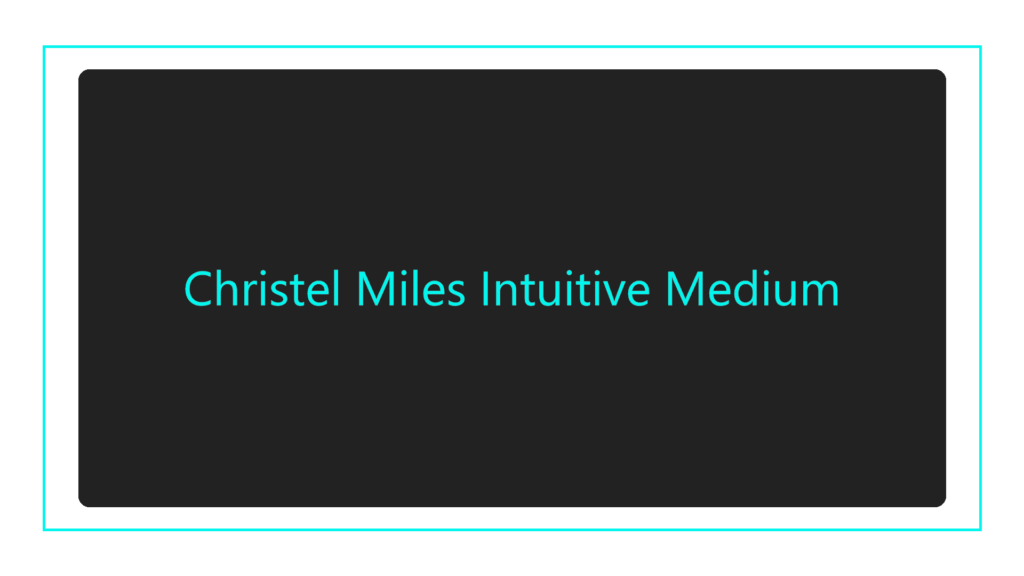 christel-miles-intuitive-medium