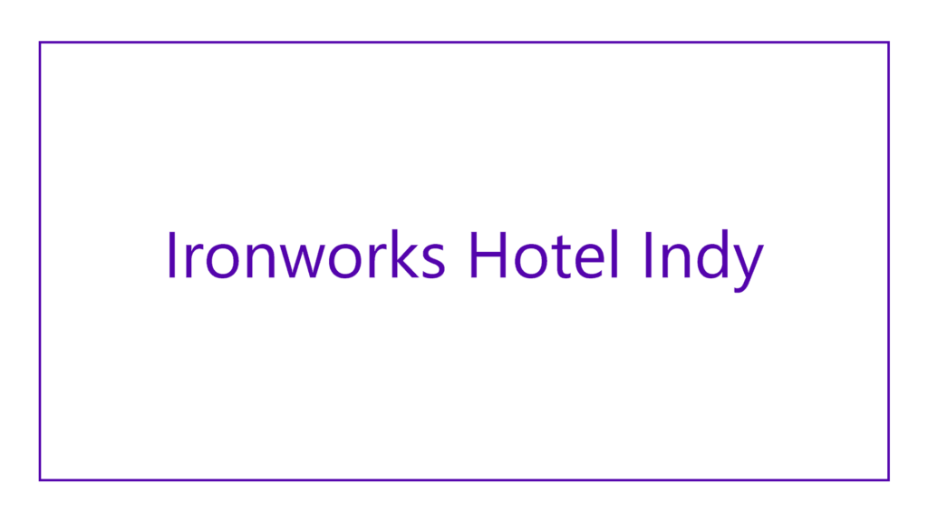 ironworks-hotel-indy