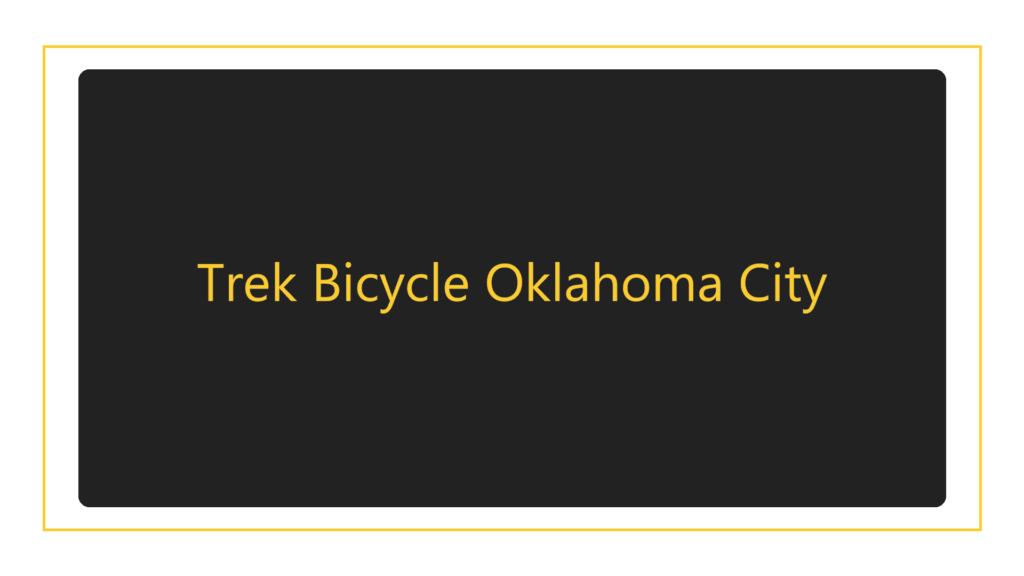 trek-bicycle-oklahoma-city