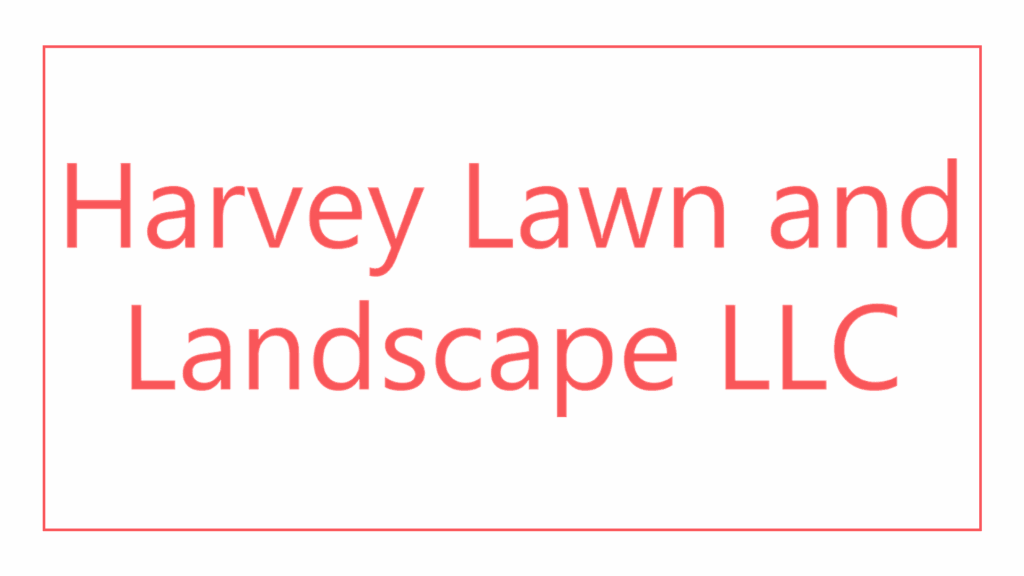 harvey-lawn-and-landscape-llc
